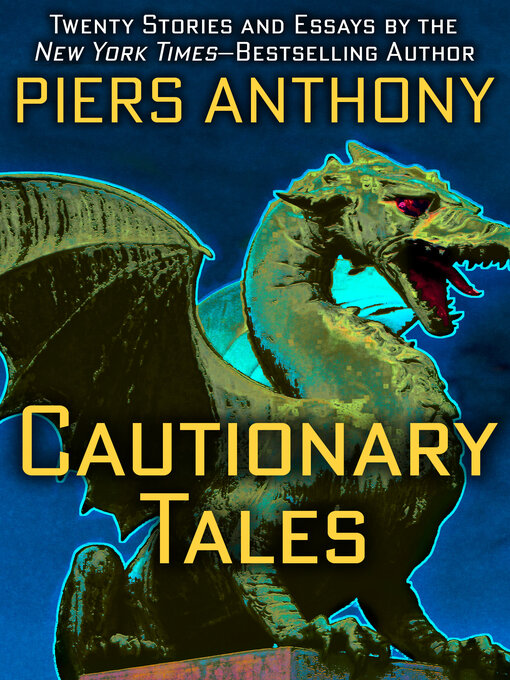 Title details for Cautionary Tales by Piers Anthony - Available
